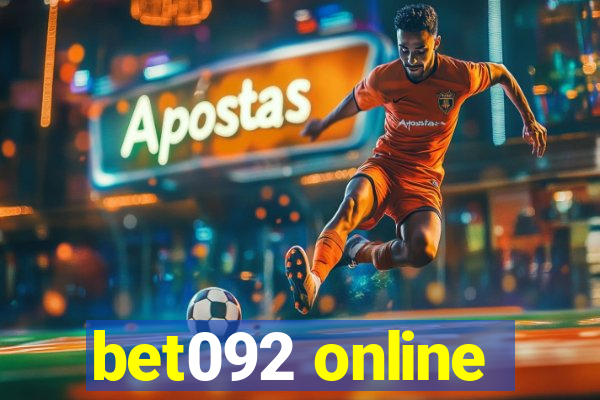 bet092 online